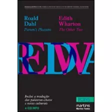 Parsons Pleasure - The Other Two + Cd Mp3, De Dahl, Roald. Editora Martins Editora, Capa Mole, Edição 1ª Edição - 2011 Em Inglês