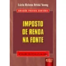 Imposto De Renda Na Fonte, De Yong Yong. Editora Jurua, Capa Dura Em Português