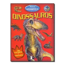 Minhas Tatuagens De Dinossauros - Vol. 02 - Equipe Susaeta