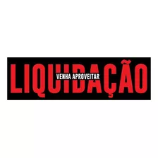 Adesivo Reverso Liquidação Venha Aproveitar 100x30cm