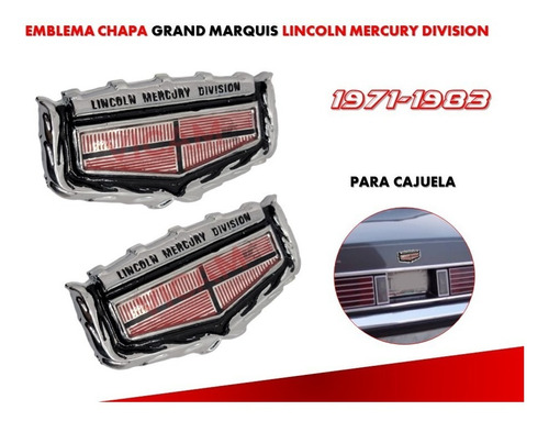 Emblema Cajuela Grand Marquis Lincoln Mercury Division 71-83 Foto 3