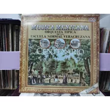 Orquesta Típica Escuela Veracruzana Vinilo,lp,acetato