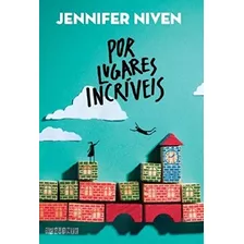 Livro Por Lugares Incriveis