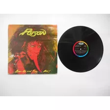 Lp Vinilo Poison Open Up And Say...ahh Printed Guatemala1988