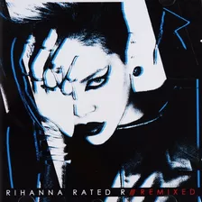 Cd Rihanna - Rated R: Remixed