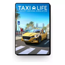 Taxi Life: A City Driving Simulator | Pc 100% Original Steam