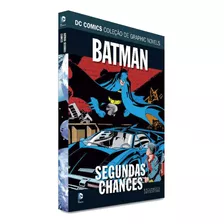 Hq Batman: Segundas Chances - Dc Graphic Novels Saga Definitiva - Edição 24