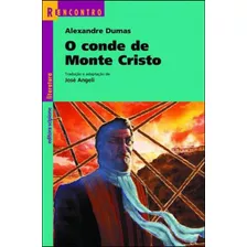 O Conde De Monte Cristo, De Dumas, Alexandre. Editora Scipione, Capa Mole Em Português