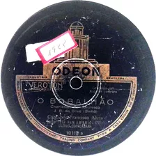 78 Rpm Francisco Alves 1928 Selo Odeon 10113 (casa Edison)