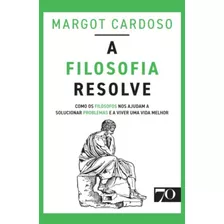 Livro A Filosofia Resolve