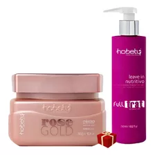 Hobety Máscara Rose Gold 300g + Leave-in Full Trat 240g