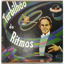 Lp Disco 33 Rpm 10 Polegadas Orquestras Turbilhão De Ritmos