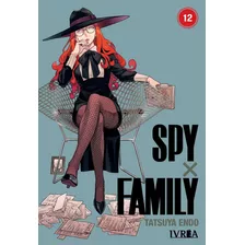 Spy X Family # 12, De Tatsuya Endo. Editorial Ivrea Argentina, Tapa Blanda, Edición 1 En Español