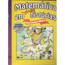 Matemática Em Mil E Uma Histórias, Quem Inventou O Dinheiro?