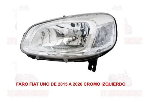 Faro Fiat Uno 2015-2016-2017-2018-2019-2020 Cromo Ore Foto 2