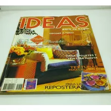 Revista: Ideas Para Su Hogar