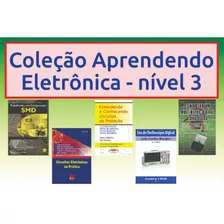 Livros E Dvd Aula Coleção Aprendendo Eletrônica - Nível 3