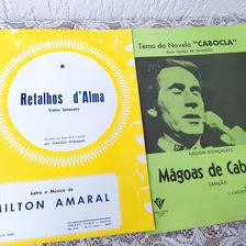 Retalhos D' Alma + Mágoas De Caboclo 2 Partituras Um Preço