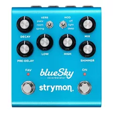 Strymon Bluesky Reverberator Pedal V2 Solicite Desconto