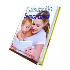 Libro Estimulación Temprana - Emocional Y Cognitiva Con Dvd