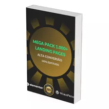 Mega Pack De 1.000+ Landing Pages 100% Editáveis + Bônus