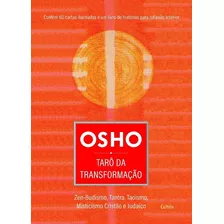 Osho - Taro Da Transformacao - Zen-budismo, Tantra, Taoismo, Misticismo Cri