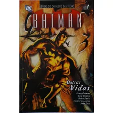 Lendas Do Cavaleiro Das Trevas Batman Outras Vidas Editora Opera Graphica Vol. 2 Capa Comum 2006