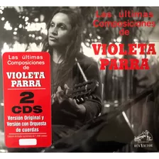 Violeta Parra Las Ultimas Composiciones Cd Doble Obivinilos