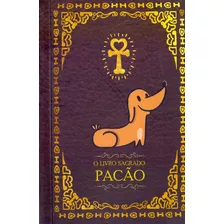 Livro Sagrado Pacao, O, De Ruas, Carlos., Vol. Geral. Editora Carlos Ruas Producoes, Capa Mole Em Português, 20