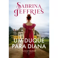 Livro Um Duque Para Diana