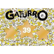 Gaturro Historietas 1 A 33 - Nik - De La Flor