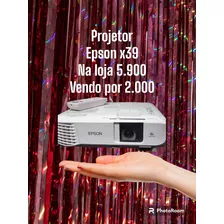 Projetor Epson X39 Usado 2.000