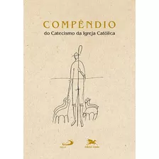 Compêndio Do Catecismo Da Igreja Católica (bolso): Edição Típica Vaticana - Dimensões: 12cm X 17cm (larg X Alt), De Cnbb - Conferência Nacional Dos Bispos Do Brasil. Editora Associação Nóbrega De Educ