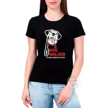 Camiseta Feminina Babylook Passeador De Cães Mod1 Dog Walker