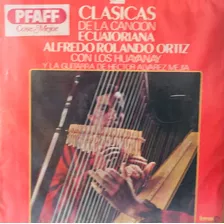 Lp Alfredo Rolando Ortiz - Classicas De La Cancion E Cuator