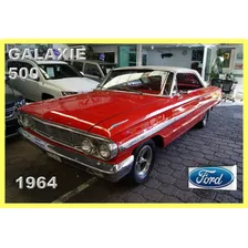 Ford Galaxie 500 2 Puertas 1964. Excelentes Condiciones
