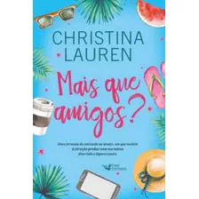 Livro Mais Que Amigos?