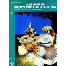 O Melhor Da Música Popular Brasileira - Vol. Vii, De Mascarenhas, Mário. Editora Irmãos Vitale Editores Ltda Em Português, 1988
