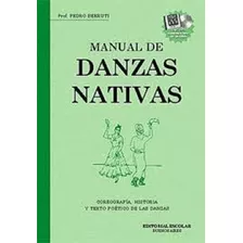 Manual De Danzas Nativas Con Cd, De Pedro Berruti