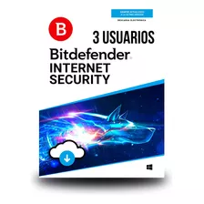 Bitdefender Internet Security 3 Usuarios, 1 Año