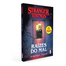 Livro Stranger Things: Raízes Do Mal