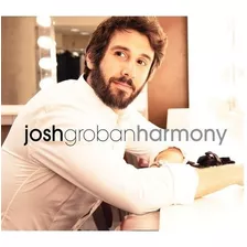 Cd Josh Groban - Harmony