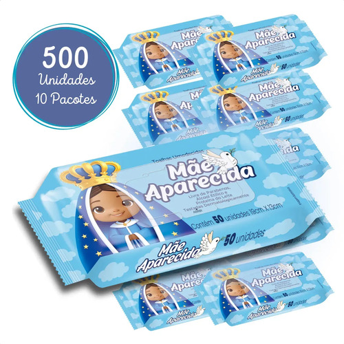 Kit 10 Pacotes Lenço Umedecido Mãe Aparecida 500un Toalhinhas Sem Álcool Com Aloe Vera Higiene Completa