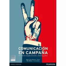 La Comunicaciãân En Campaãâa, De Pérez Herrero, Julio César. Editorial Pearson, Tapa Blanda En Español