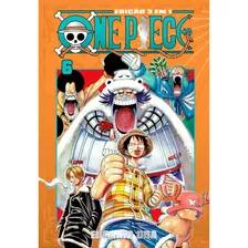 One Piece 3 Em 1 - 06, De Oda, Eiichiro., Vol. 6. Editora Panini Brasil Ltda, Capa Mole, Edição 3 Em 1 Em Português, 2022