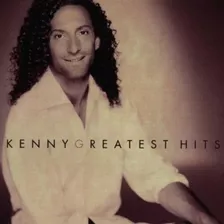 Novo Cd De Kenny G Greatest Hits