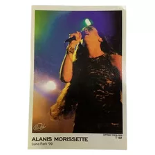 Foto Para Coleccionistas Alanis Morissette Luna Park 1999