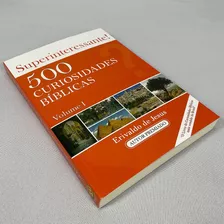 500 Curiosidades Bíblicas Vol.1 | Erivaldo De Jesus