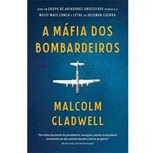 Livro A Máfia De Bombardeiros