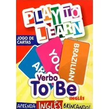 Play To Learn - Verbo To Be - Jogo De Cartas